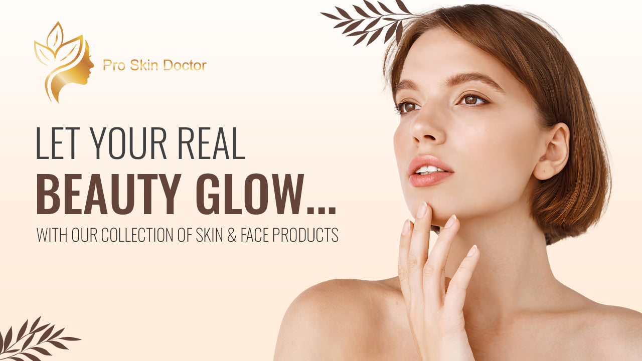 Pro Skin Doctor | Empowering Your Skin Care Journey